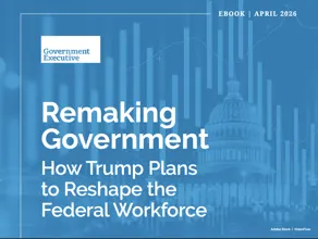 Remaking Government: How Trump Plans to Reshape the Federal Workforce