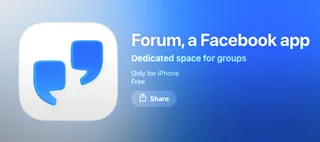 Meta 偷偷上架 Forum App：Facebook 社團終於有自己的家
