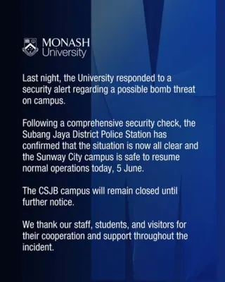 The university said it responded to a security alert regarding a possible bomb threat on campus. — PIC FROM MONASH UNIVERSITY MALAYSIA’S FB