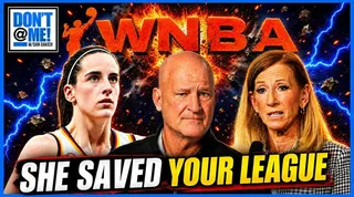 Caitlin Clark Changed the WNBA Forever — So Why Does the League Keep Fighting It? | Don't @ Me w/ Dan Dakich